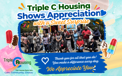 Triple C Housing Shows Appreciation with a Sweet Surprise